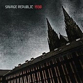 Savage Republic - 1938 - Import CD
