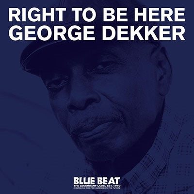 George Dekker - Right To Be Here - Import Vinyl LP Record