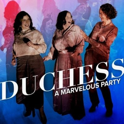 Dutchess And The Duke - A Marvelous Party - Import CD