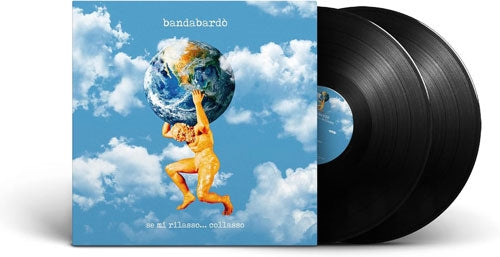 Bandabardo - Se Mi Rilasso... Collasso - Import Vinyl LP Recurd Limited Edition