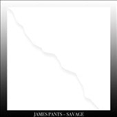 James Pants - Savage - Import Vinyl LP Record