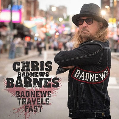 Chris "Bad News" Barnes - Badnews Travels Fast - Import CD