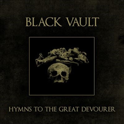 Black Vault  -  Hymns To The Great Devourer  -  Import CD