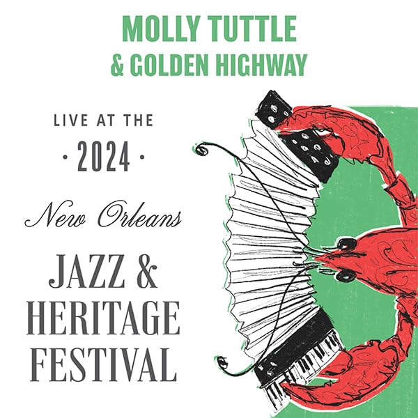 Molly Tuttle & Golden Highway - Live at Jazzfest 2024 - Import CD