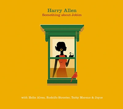 Harry Allen - Something about Jobim - Import CD