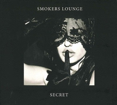 Smokers Lounge - Secret - Import CD