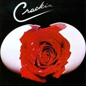 Crackin' - Crackin' - Import CD