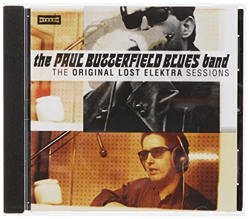 Paul Butterfield Blues Band - The Original Lost Elektra Sessions - Import  CD