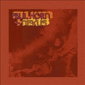 Paul Horn - Paul Horn / Nexus - Import CD