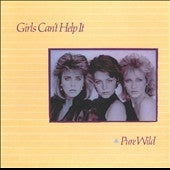 Girl's Can't Help It 、 Girls Can't Help It - Pure Wild - Import CD