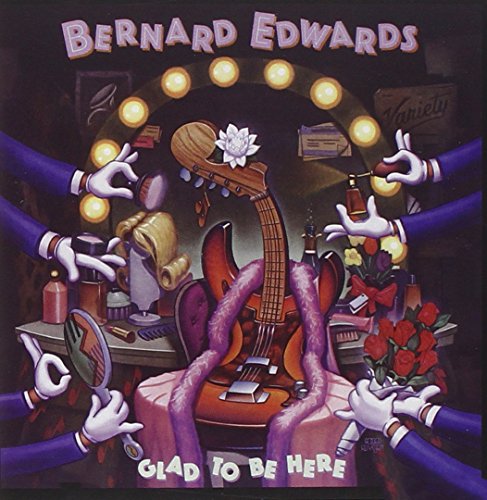 Bernard Edwards - Glad To Be Here - Import CD
