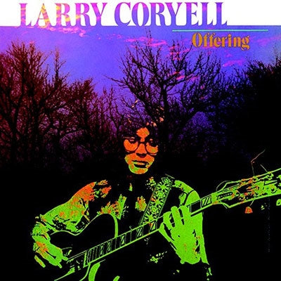 Larry Coryell - Offering - Import CD