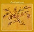 Oregon - Our First Record - Import CD