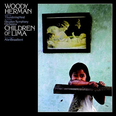 Woody Herman - Children Of Lima - Import CD