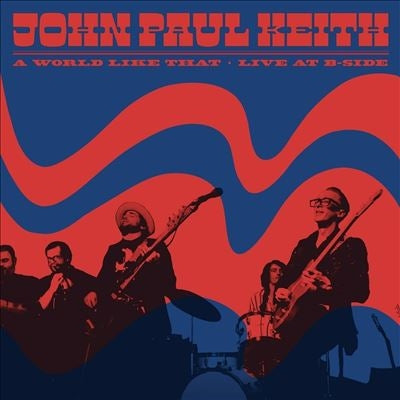 John Paul Keith - A Word Like That: Live At B-Side - Import Vinyl LP Record