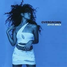 Joyce Wrice - Overgrown - Import Vinyl LP Record