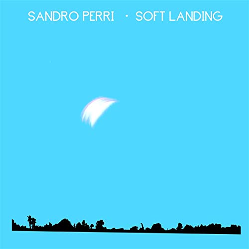 Sandro Perri - Soft Landing - Import CD