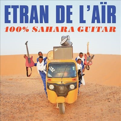Etran De L'air - 100% Sahara Guitar - Import Vinyl LP Record Limited Edition