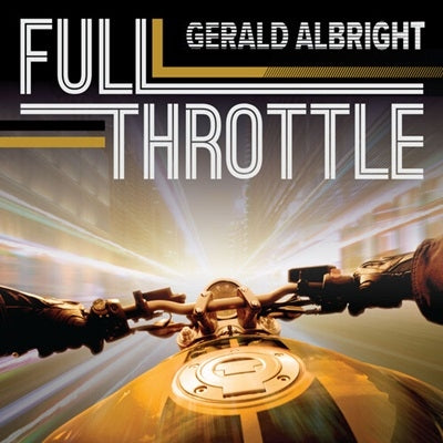 Gerald Albright - Full Throttle - Import CD