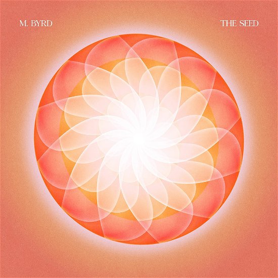 M. Byrd - Seed - Import LP Record