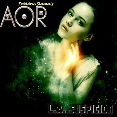 AOR - L.A. Suspicion - Import CD