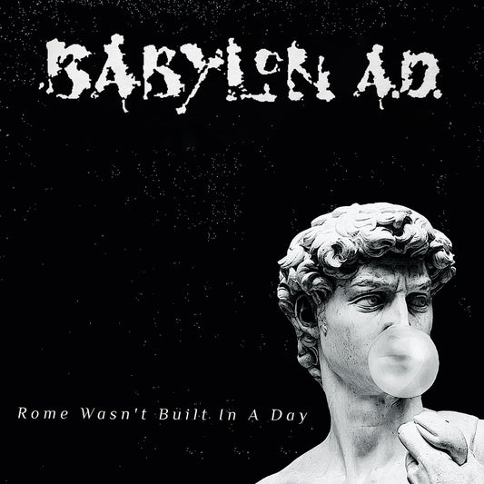 Babylon - Rome Wasn'T Built In A Day - Import CD