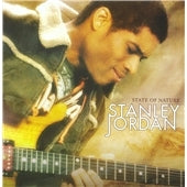 Stanley Jordan - State Of Nature - Import CD