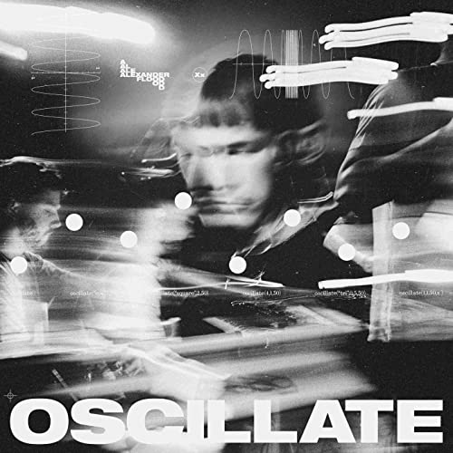 Alexander Flood - Oscillate - Import LP Record