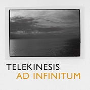 Telekinesis - Ad Infinitum - Import CD