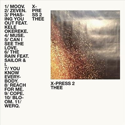 X-Press 2 - Thee - Import Vinyl LP Record