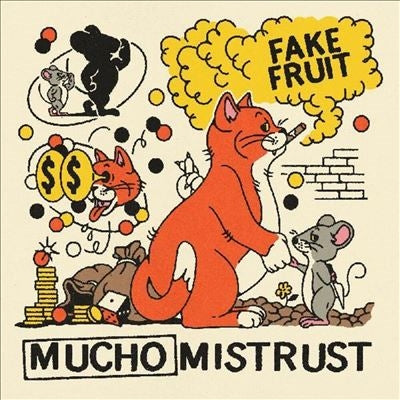 Fake Fruit - Mucho Mistrust - Import Colored Vinyl LP Record