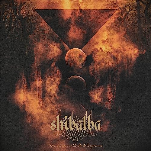 Shibalba - Dreams Are Our World of Experience - Import Vinyl LP Record