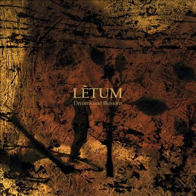 Letum - Dreams And Illusions - Import CD