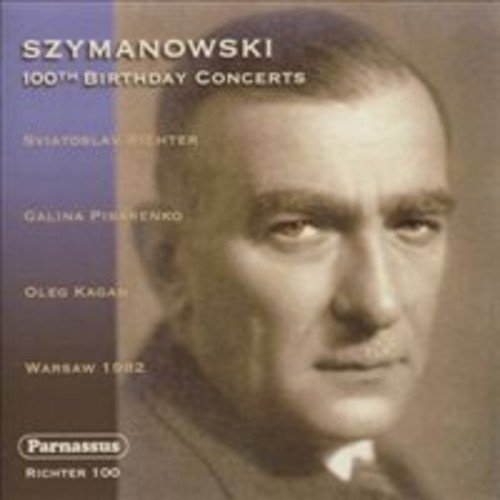 Szymanowski / Richter, Sviatoslav / Kagan, Oleg - 100th Birthday Concerts - Import 2 CD