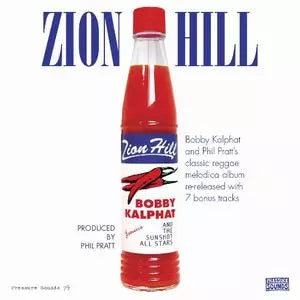 Bobby Kalphat & The Sunshot All Stars - Zion Hill - Import CD