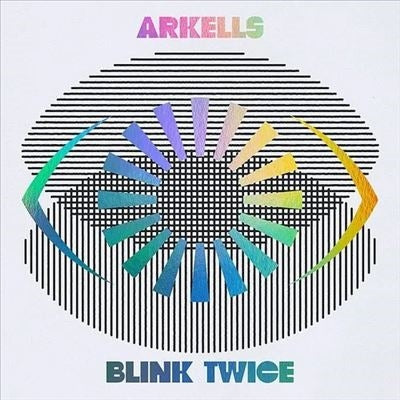 Arkells - Blink Twice - Import LP Record