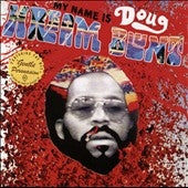 Doug Hream Blunt - My Name Is Doug Hream Blunt - Import CD