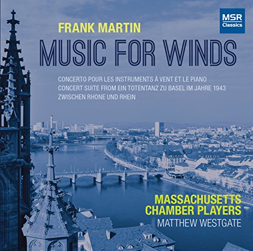 Massachusetts Chamber Players - Frank Martin: Music For Winds - Import CD