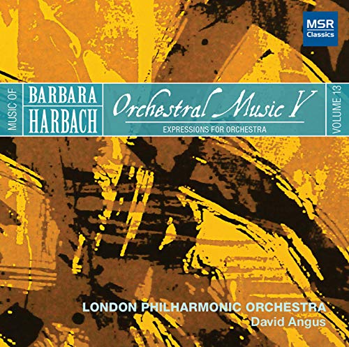Harbach (1946-) - Orchestral Music Vol.5 -Expressions for Orchestra : David Angus / London Philharmonic - Import CD