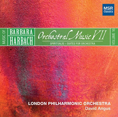 London Philharmonic Orchestra; Harbach (1946-) - Harbach (1946-) Orchestral Music Vol.7-spiritualis: D.angus / Lpo - Import CD