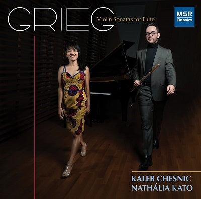 Kaleb Chesnic (flute) - Edvard Grieg: Violin Sonatas Nos.1-3 For Flute And Piano | New Transcription By Kaleb Chesnic - Import CD
