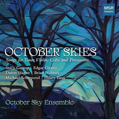 October Sky -  October Skies-Songs For Tenor, Violin, Cello & Percussion: October Sky Ensemble - Import CD