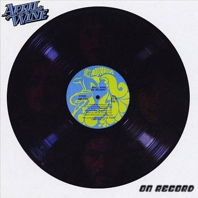 April Wine - On Record - Import Lime Green Vinyl LP Record Limited Edition