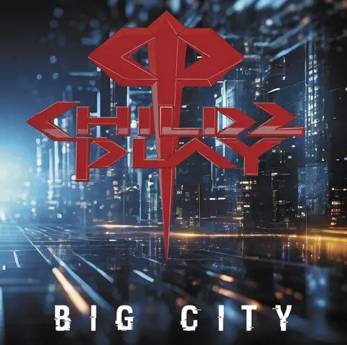 ChildzPlay - Big City - Import CD Bonus Track
