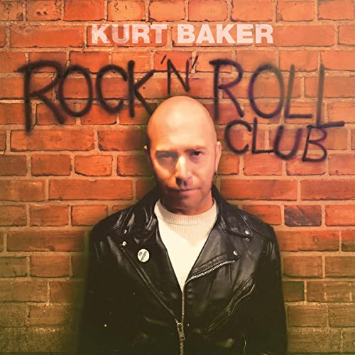 Kurt Baker - Rock 'N' Roll Club - Import  CD