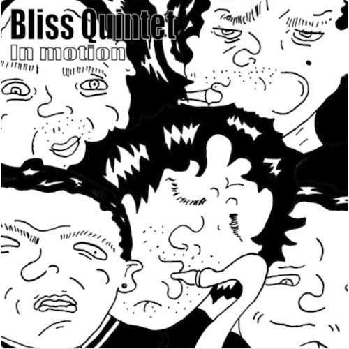 Bliss Quintet - In Motion! - Import CD