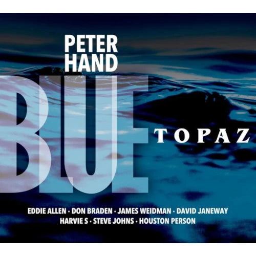 Peter Hand - Blue Topaz - Import CD