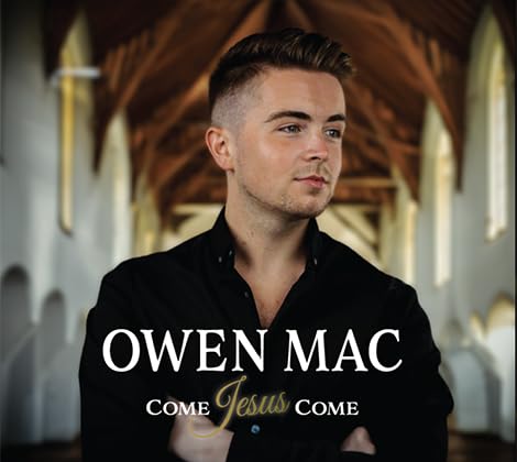 Owen Mac - Come Jesus Come - Import CD