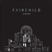 Fairchild (Australia) - Sadako EP - Import CD