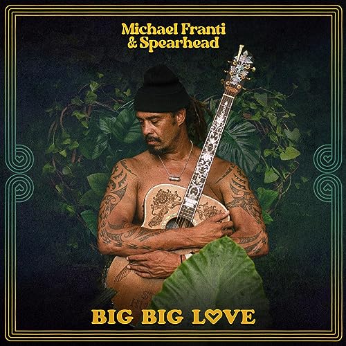 Michael Franti & Spearhead - Big Big Love - Import CD